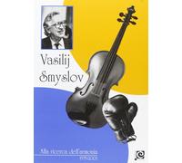 Alla ricerca dell'armonia 1935-2001 - Smyslov Vasilij
