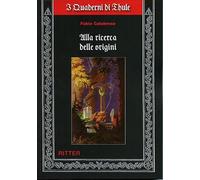 Alla ricerca delle origini