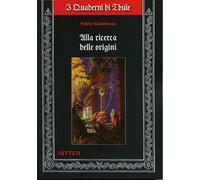 Alla ricerca delle origini