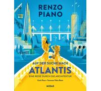 Alla ricerca di Atlantide: un viaggio attraverso l'architettura per bambini e...