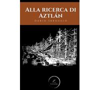 Alla ricerca di Aztlán: Gruppo Editoriale WritersEditor