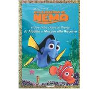 Alla ricerca di Nemo e altre fiabe classiche Disney da Aladdin a Mucche alla riscossa