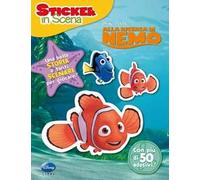 Alla ricerca di Nemo. Sticker in scena. Ediz. illustrata