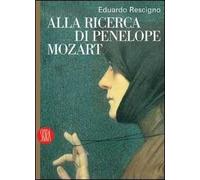 Alla ricerca di Penelope Mozart