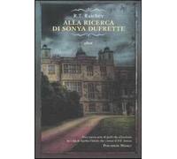 Alla ricerca di Sonya Dufrette