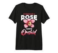 alla Ricerca di Una Rosa a Volte ami Le Orchidee botaniche Maglietta Premium