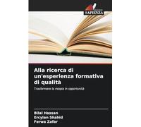 Alla ricerca di un'esperienza formativa di qualità: Trasformare la miopia in opportunità