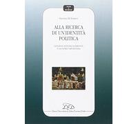Alla ricerca di un'identità politica. Giovanni Antonio Summonte e la patria napoletana