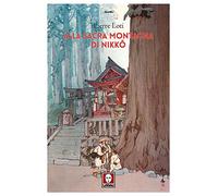 Alla sacra montagna di Nikko