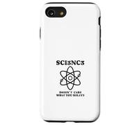 Alla Scienza Non Interessa Ciò In Cui Credete Versione Custodia per iPhone SE (2020) / 7 / 8