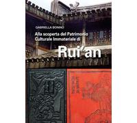 Alla scoperta del patrimonio culturale immateriale di Rui'an