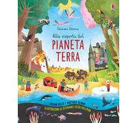 Alla scoperta del pianeta Terra