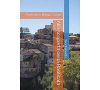 Alla scoperta della Basilicata: Armento e Borgo Casale: 1