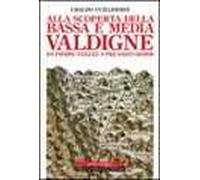 Alla scoperta della bassa e media Valdigne da Pierre Taillée a Pré-Saint-Didier