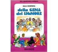 Alla scoperta della cena del Signore