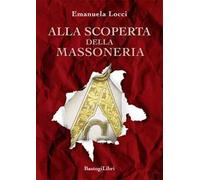 Alla scoperta della massoneria