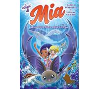 Alla scoperta dell'acqua. I viaggi di Mia (Vol. 2)