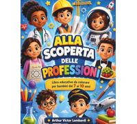 ALLA SCOPERTA DELLE PROFESSIONI