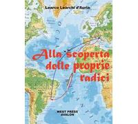 Alla scoperta delle proprie radici