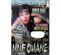 ALLA SCOPERTA DI UNA NIN. F0. MANE - Rocco Siffredi