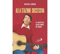 Alla stazione successiva. La giustizia, ascoltando De André