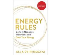 Alla Svirinskaya Energy Rules (Tascabile)