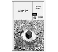 Allah 99 [Paperback] [Sep 16, 2021] Blasim, Hassan and Teresi, Barbara
