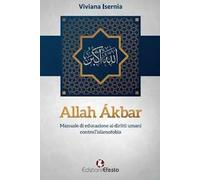 Allah Ákbar. Manuale di educazione ai diritti umani contro l’islamofobia