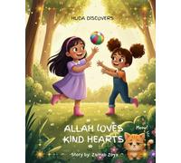 Allah Loves Kind Hearts
