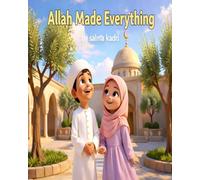 ALLAH made everything