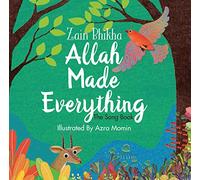 Allah Made Everything: The Song Book