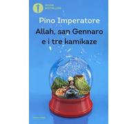 Allah, san Gennaro e i tre kamikaze