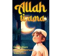 Allah ti ama perché sei un musulmano meraviglioso: Islam per bambini - Racconti emozionanti e istruttivi con preghiere e lezioni importanti per la ... (regali islamico di ramadan per bambini)