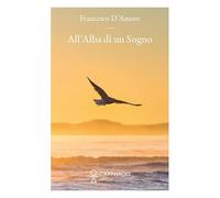 All'alba di un sogno