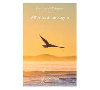 All'alba di un sogno