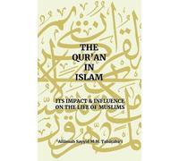 Allama Sayyid Mh Tabatabai The Qur'an in Islam (Tascabile)