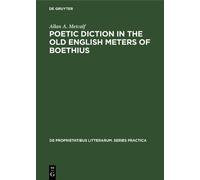 Allan A. Metcal Poetic diction in the Old English meters of B (Copertina rigida)