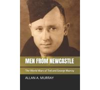 Allan a Murray Men from Newcastle (Tascabile) Short Military Stories