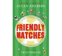 Allan Ahlberg Friendly Matches (Tascabile)
