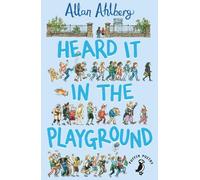 Allan Ahlberg Heard it in the Playground (Tascabile)