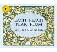Allan Ahlberg Janet Ahlberg Each Peach Pear Plum (Tascabile)