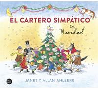 Allan Ahlberg Janet Ahlberg Xavier R El cartero simpático en Navida (Tascabile)