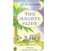 Allan Ahlberg The Mighty Slide (Tascabile)