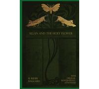 Allan and the Holy Flower: illustrated