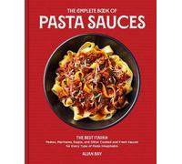 Allan Bay The Complete Book of Pasta Sauces (Tascabile)