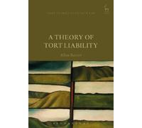 Allan Beever A Theory of Tort Liability (Copertina rigida)