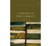 Allan Beever A Theory of Tort Liability (Tascabile) Hart Studies in Private Law