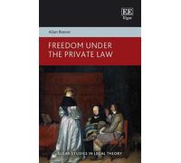 Allan Beever Freedom Under the Private Law (Copertina rigida)