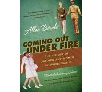 Allan Bérubé Coming Out Under Fire (Tascabile)