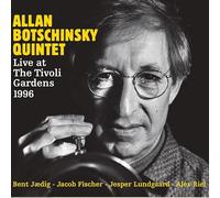 Allan Botschinsky Quintet Live at the Tivoli Gardens 1996 (CD) Album